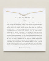 Start Somewhere Necklace