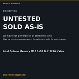 Intel Optane M10 condition AS-IS