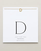 Just For You Initial Necklace — D