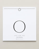 Just For You Initial Necklace — O