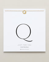 Just For You Initial Necklace — Q