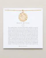 Magic Within Necklace