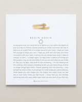Begin Again Ring